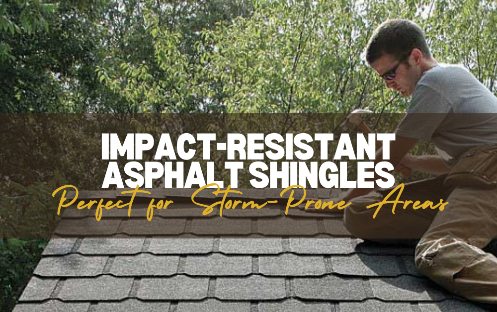 Impact-Resistant Asphalt Shingles