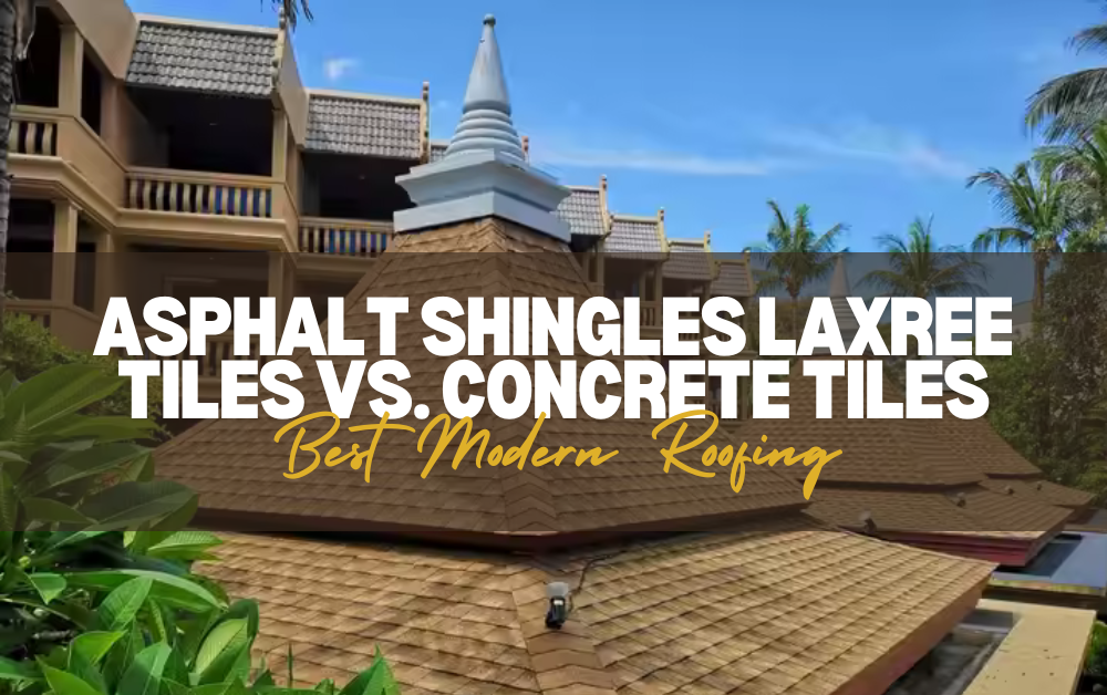 Asphalt Shingles LaxRee Tiles