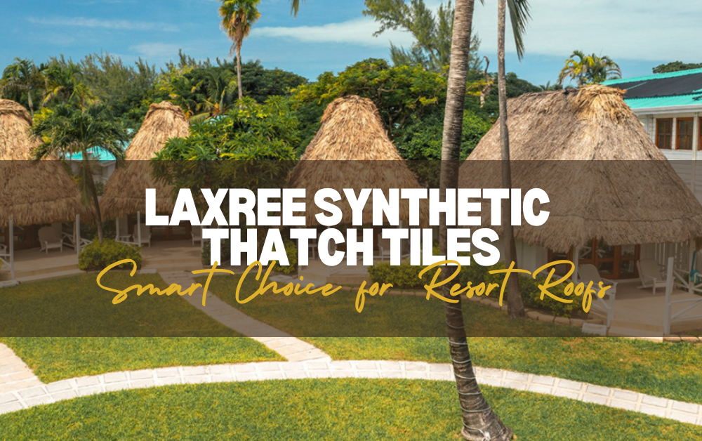 LaxRee Synthetic Thatch Tiles